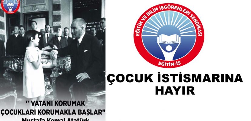 VATANI KORUMAK ÇOCUKLARI KORUMAKLA BAŞLAR