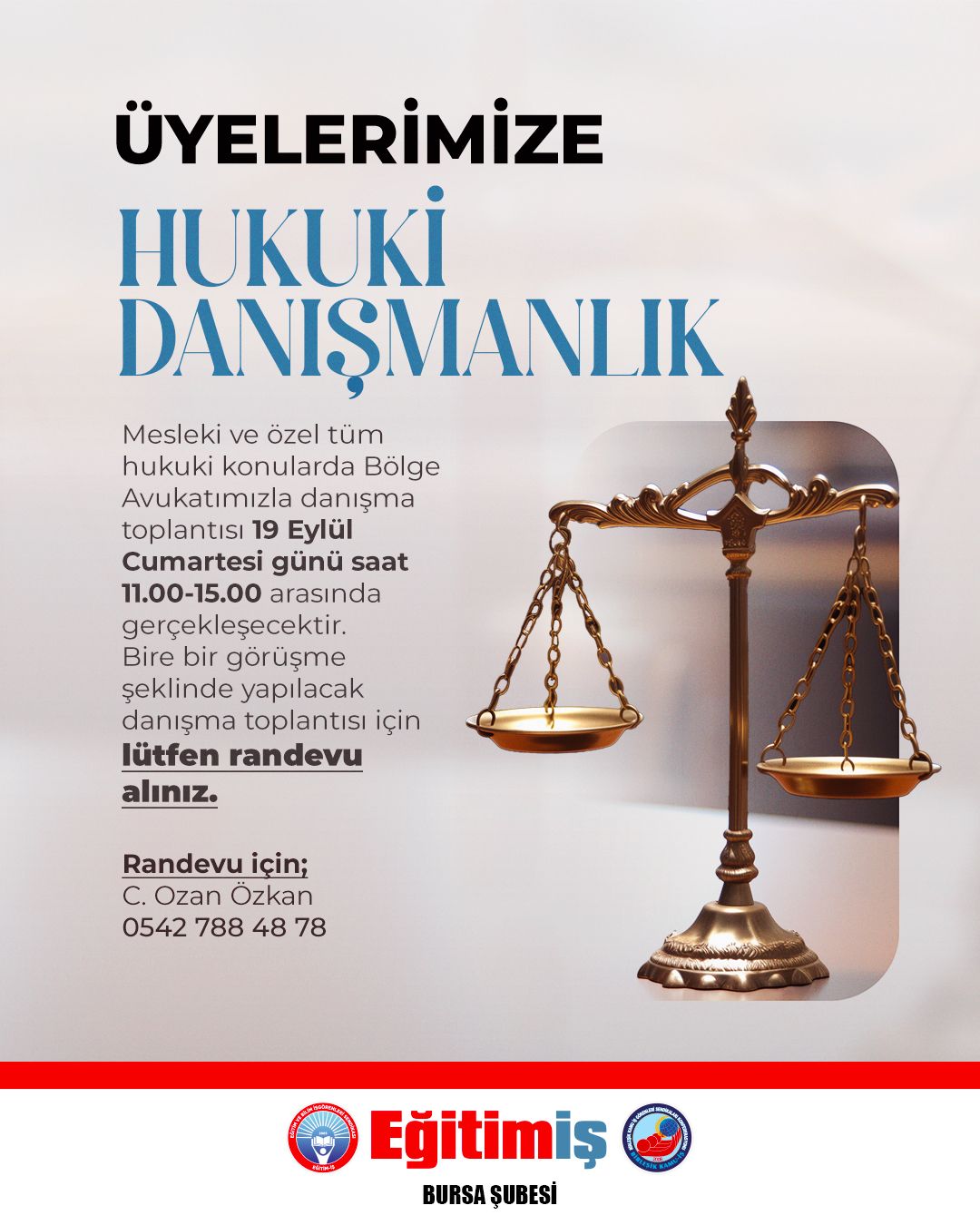 üyelerimize hukuki danışmanlık