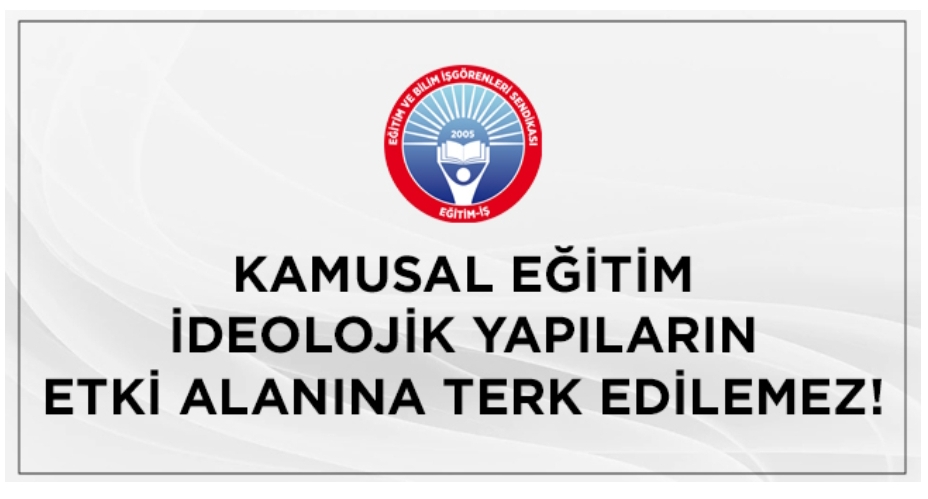 Kamusal Eğitim İdeolojik Yapıların Etki Alanına Terk Edilemez