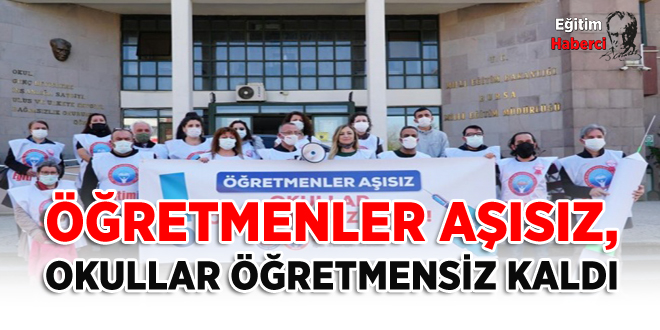 Öğretmenler Aşısız,Okullar Öğretmensiz Kaldı