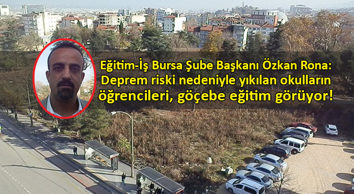 Özkan Rona, Bursa’daki derslik sıkıntısına dikkat çekti